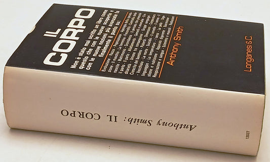 Il Corpo - Anthony Smith - Longanesi Panorami Scientifici - 1a ed. - ZFS70