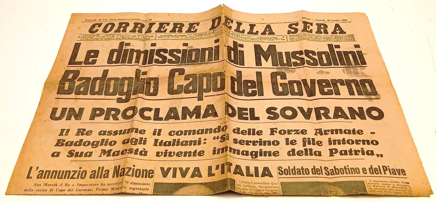 Corriere della Sera 1943 Dimissioni Mussolini Badoglio Capo Governo - RVSa969
