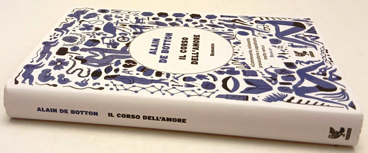 Il corso dell'amore - Alain De Bottom - Guanda Narratori Fenice - 1a ed.- YFS20