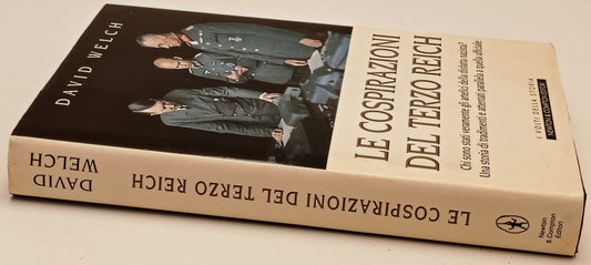 Le cospirazioni del Terzo Reich- David Welch- Newton Volti Storia- 1a ed.-ZFS287