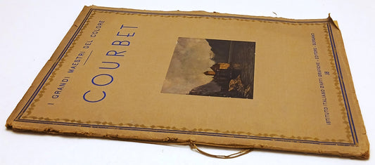 I Grandi Maestri del Colore 18 Courbert- Ist. Italiano d'Arti Grafiche 1934- ZFS319