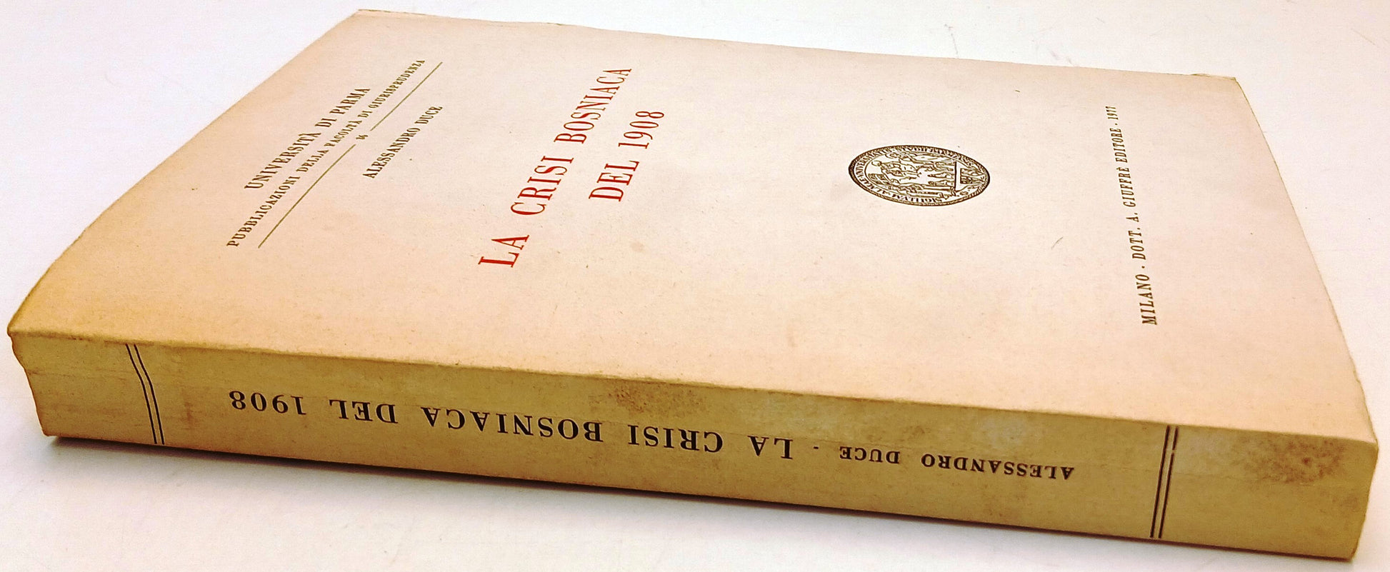 La crisi Bosniaca del 1908- Alessandro Duce- Giuffre'- Universita' Parma- ZFS117