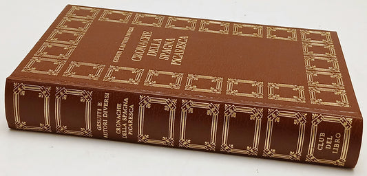 Cronache della Spagna Picaresca - Gesuiti - Club del Libro - ZFS238