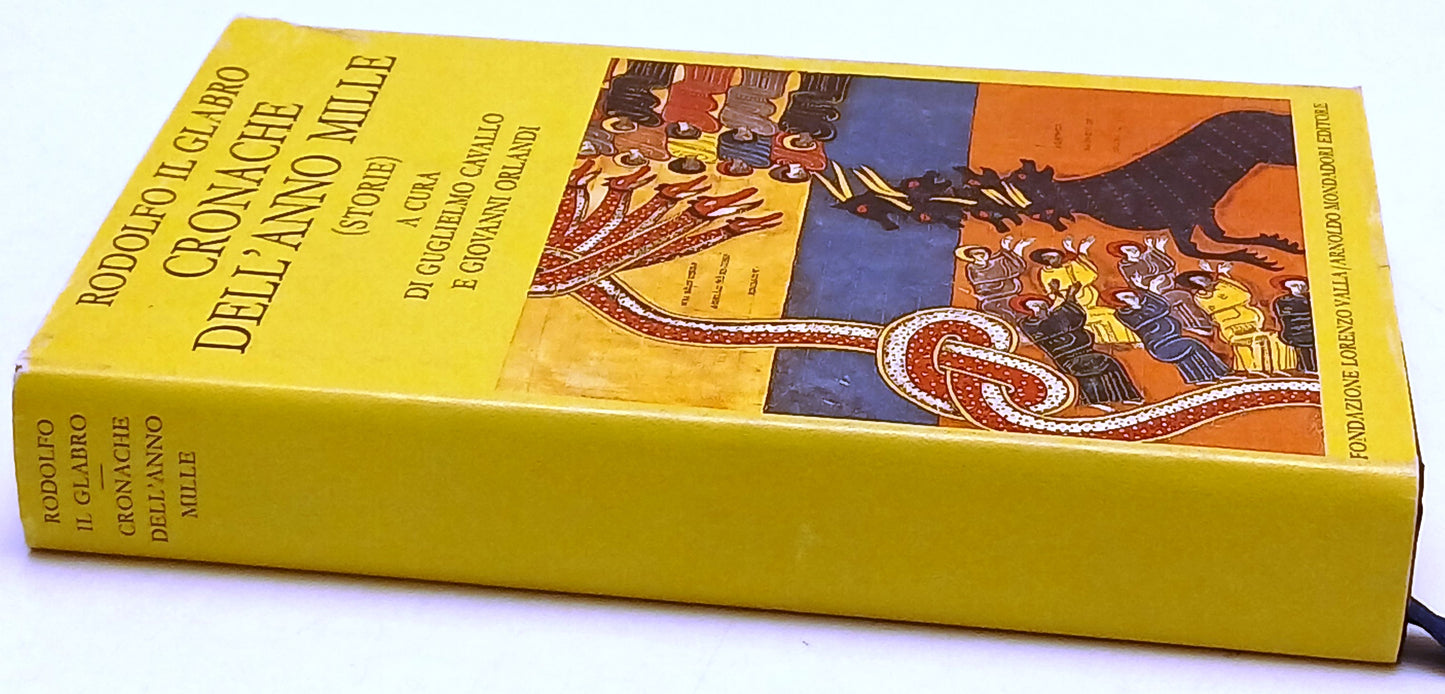 Cronache dell'anno mille - Rodolfo Il Glabro - Lorenzo Valla - latino - ZFS186
