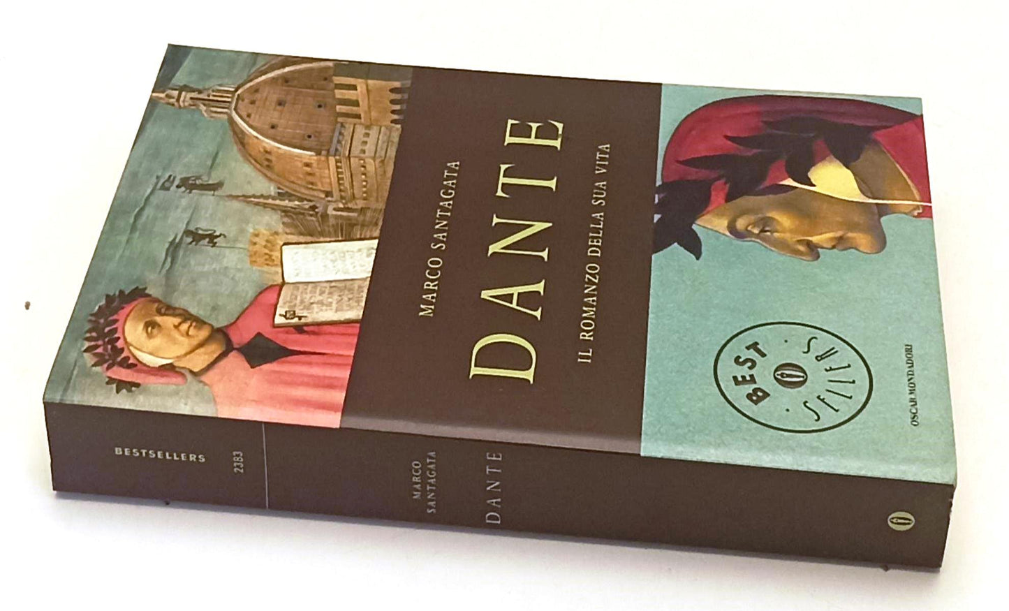 LS- DANTE ROMANZO SUA VITA- MARCO SANTAGATA- MONDADORI- OSCAR BESTSELLERS-YFS332