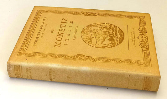 De Monetis Italiae Pars Quinta - Argelatus Bononiensis - anastatica - YFS935