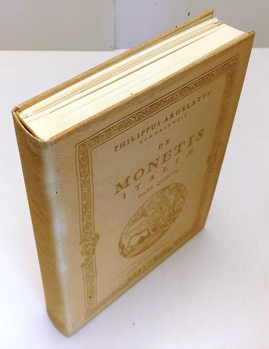 De Monetis Italiae Pars Quinta - Argelatus Bononiensis - anastatica - YFS935