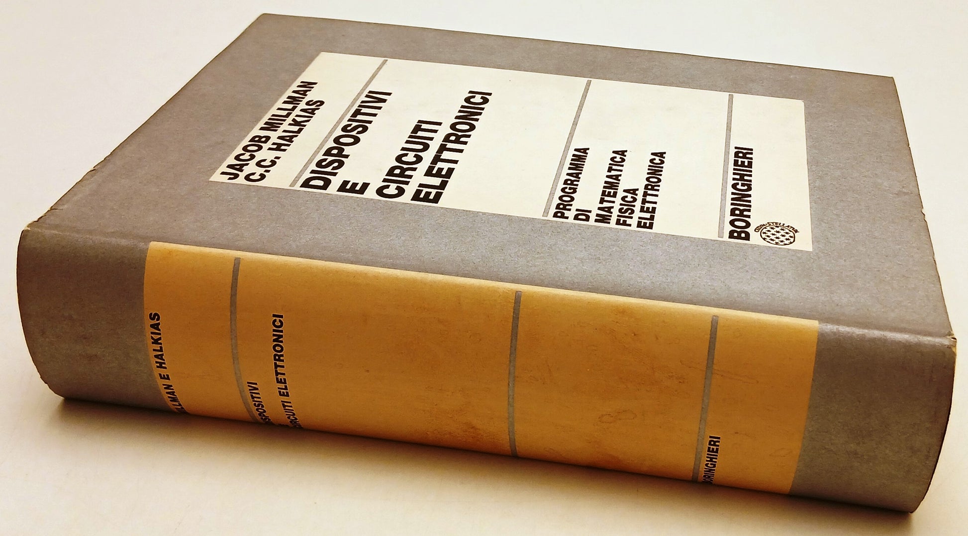 LZ- DISPOSITIVI E CIRCUITI ELETTRONICI- MILLMAN HALKIAS- BORINGHIERI- 1971-ZFS68