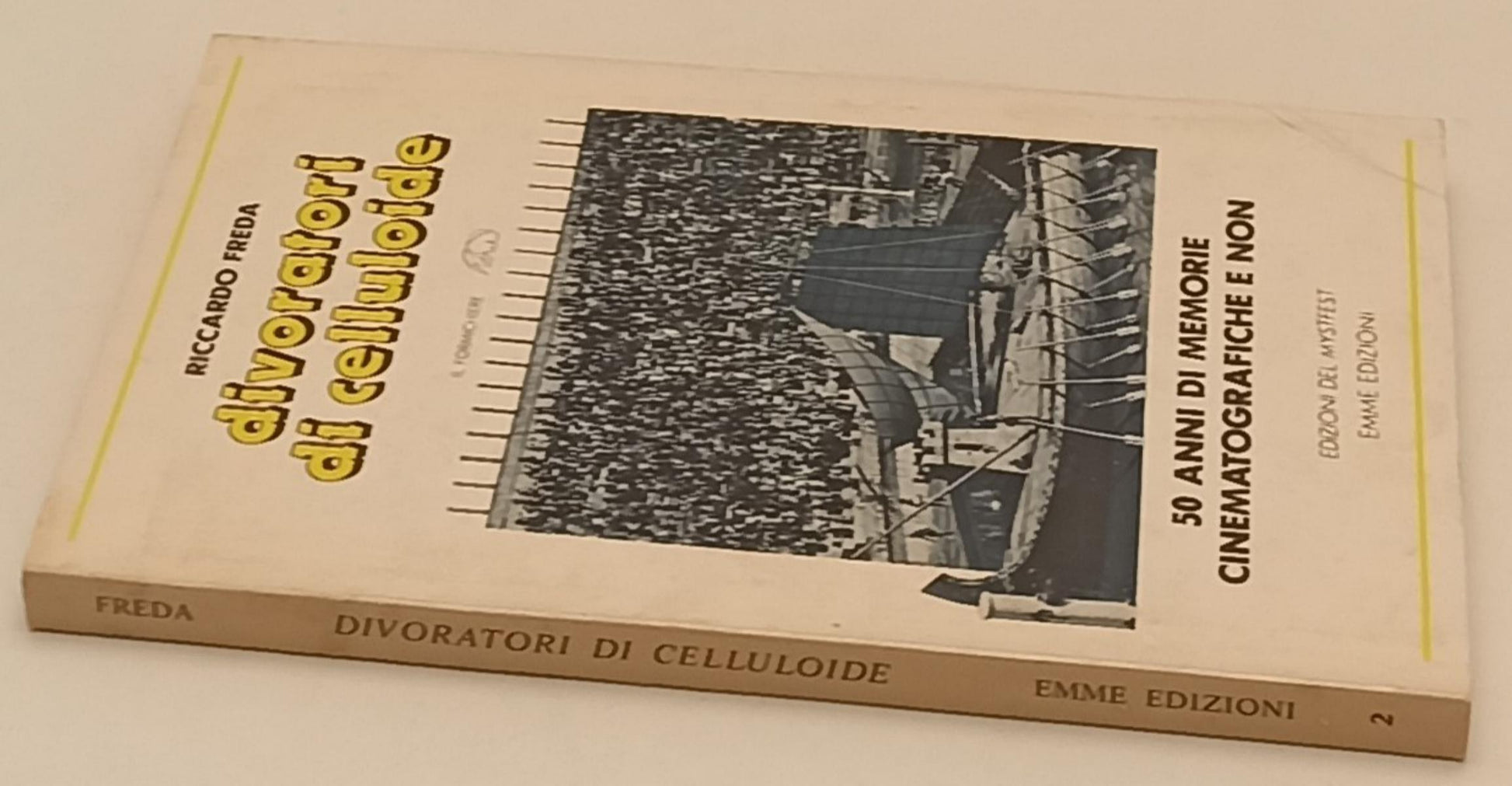 LW- DIVORATORI DI CELLULOIDE - RICCARDO FREDA- IL FORMICHIERE--- 1981- B- YFS408