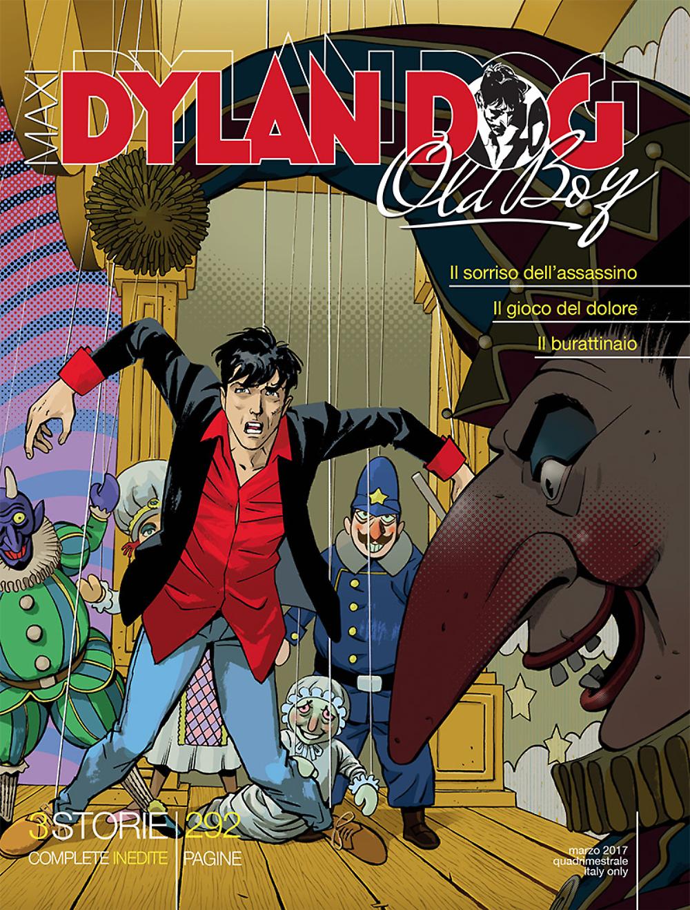 FB- DYLAN DOG MAXI N.29 OLD BOY SORRISO DELL'ASSASSINO -- BONELLI - 2017- B- A23