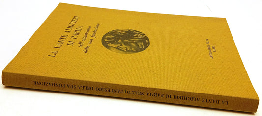 La Dante Alighieri di Parma ottantesimo fondazione + programma- Silva- 1983- WPR