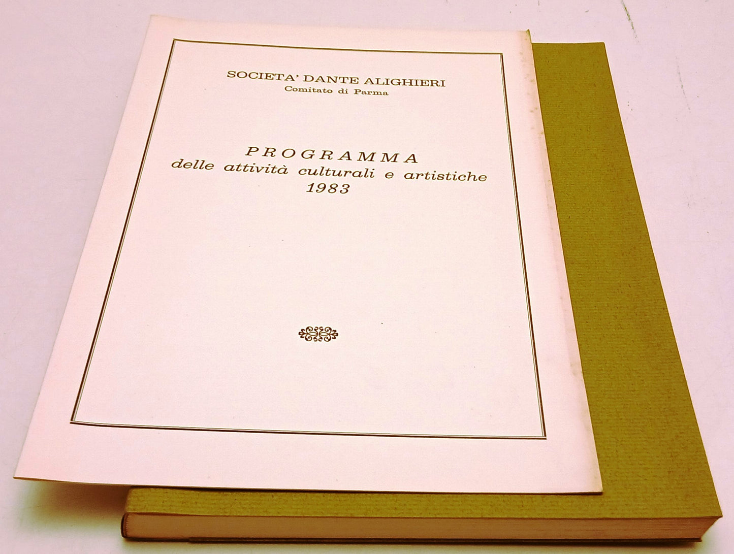 La Dante Alighieri di Parma ottantesimo fondazione + programma- Silva- 1983- WPR