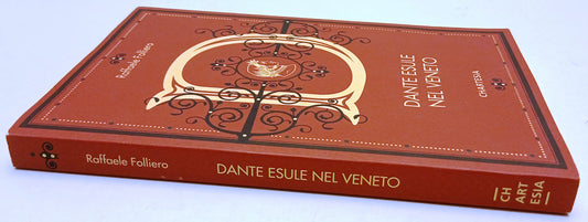 Dante esule in Veneto - Folliero - Chartesia - 1a ed. - XFS218