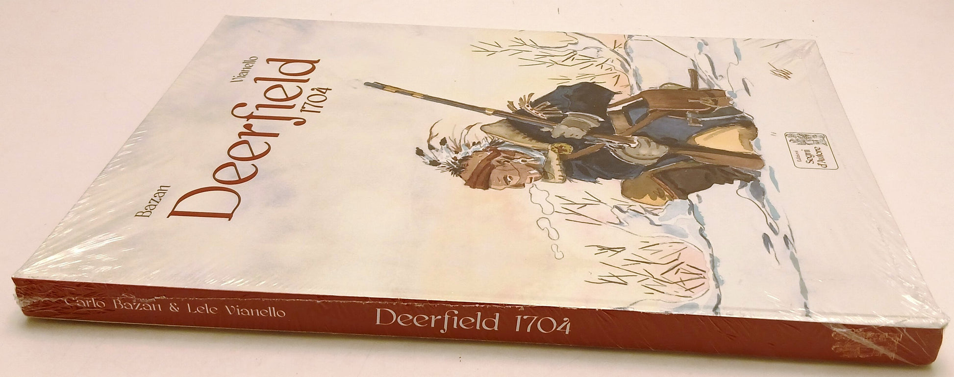 Deerfield 1704- Lele Vianello Bazan- Segni d'Autore- con litografia firmata- B26