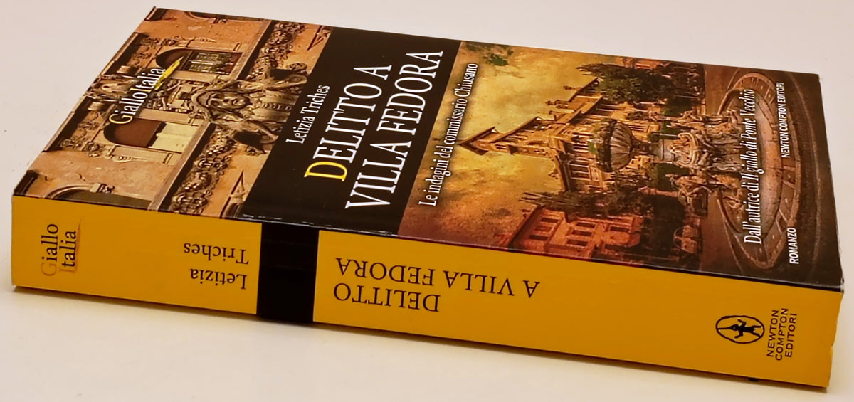 Delitto a Villa Fedora Commissario Chiusano- Letizia Triches- Newton- 1a- ZFS300