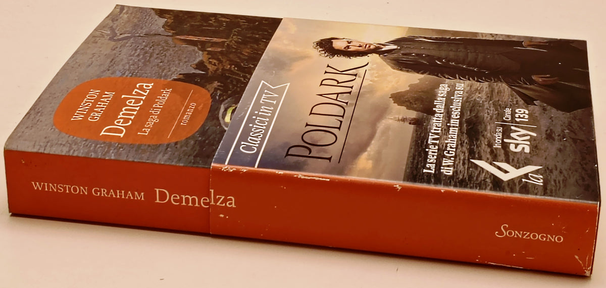 Demelza La saga di Poldark - Winston Graham - Sonzogno - 1a ed.- ZFS297