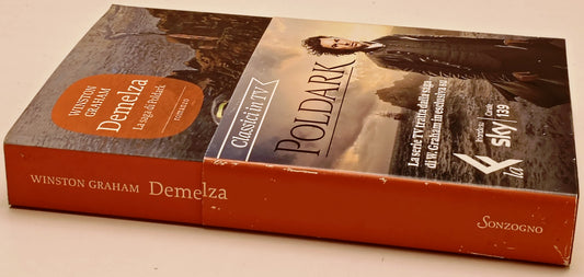 Demelza La saga di Poldark - Winston Graham - Sonzogno - 1a ed.- ZFS297
