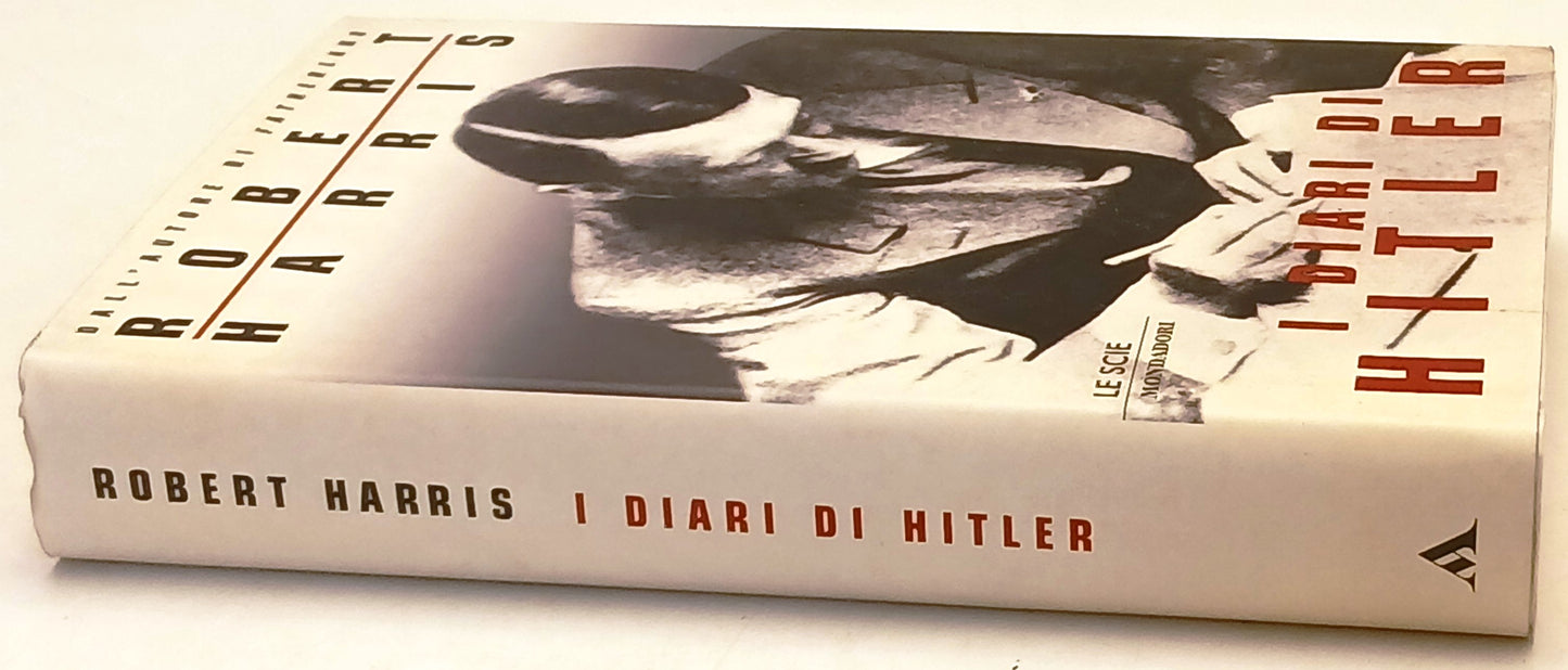 I diari di Hitler - Robert Harris - Mondadori Le Scie - 1a ed. - ZFS249