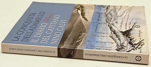 La conquista dell'Amadello Diario capitano Nino Calvi - Cimmino - LEG - ZFS222