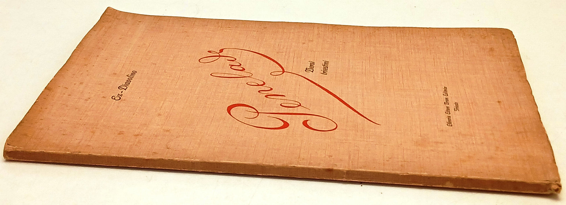 Penelade Versi Triestini- Ex Diavolino- Libreria Ettore Vram- 1a ed. 1913-XFS111