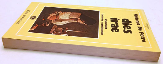 Dies Irae - Antonio De Petro - Citta' Armoniosa Invenzione 36 - 1a ed.- ZFS171