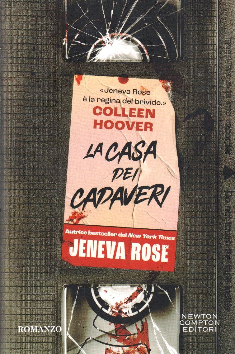 La casa dei cadaveri - Colleen Hoover - Newton Compton - 1a ed. - YFS374