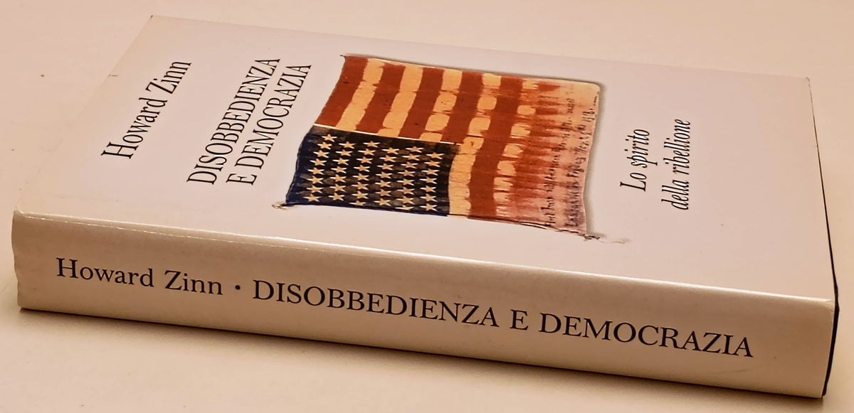 Disobbedienza e democrazia - Howard Zinn - Mondolibri - ZFS298