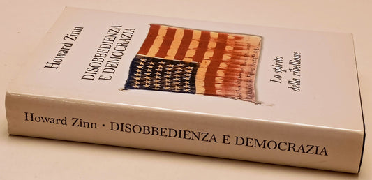 Disobbedienza e democrazia - Howard Zinn - Mondolibri - ZFS298