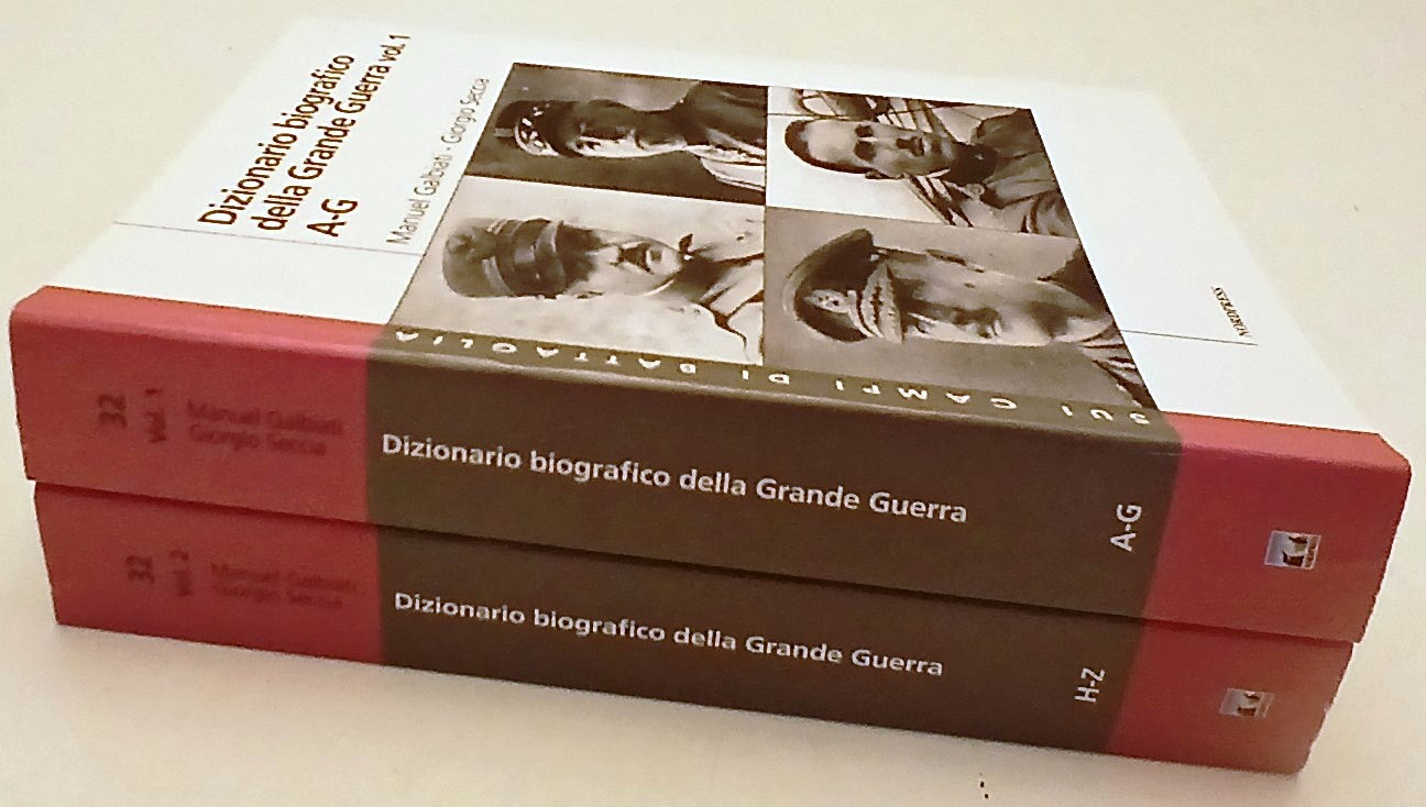 Dizionario Biografico Grande Guerra 2 volumi- Galbiati Seccia- Nordpress- ZFS251