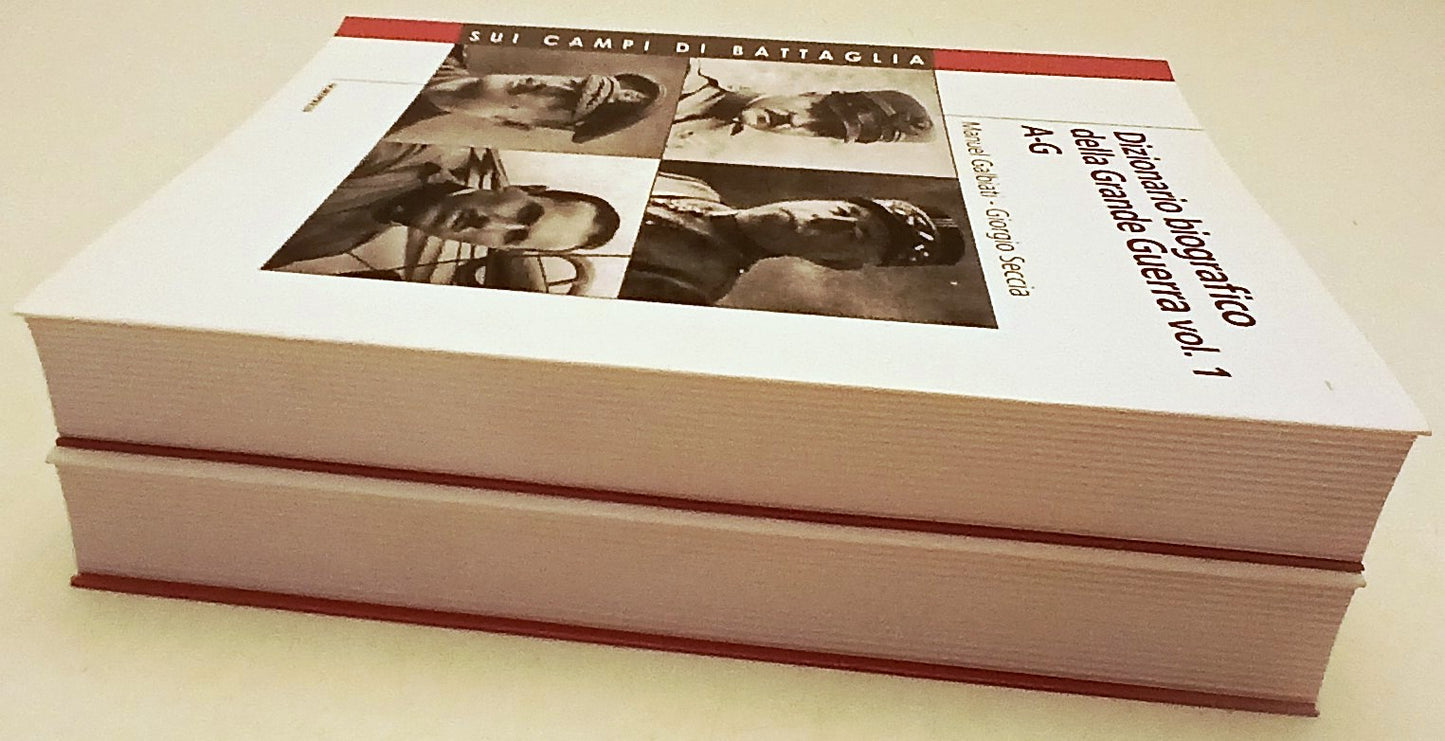 Dizionario Biografico Grande Guerra 2 volumi- Galbiati Seccia- Nordpress- ZFS251