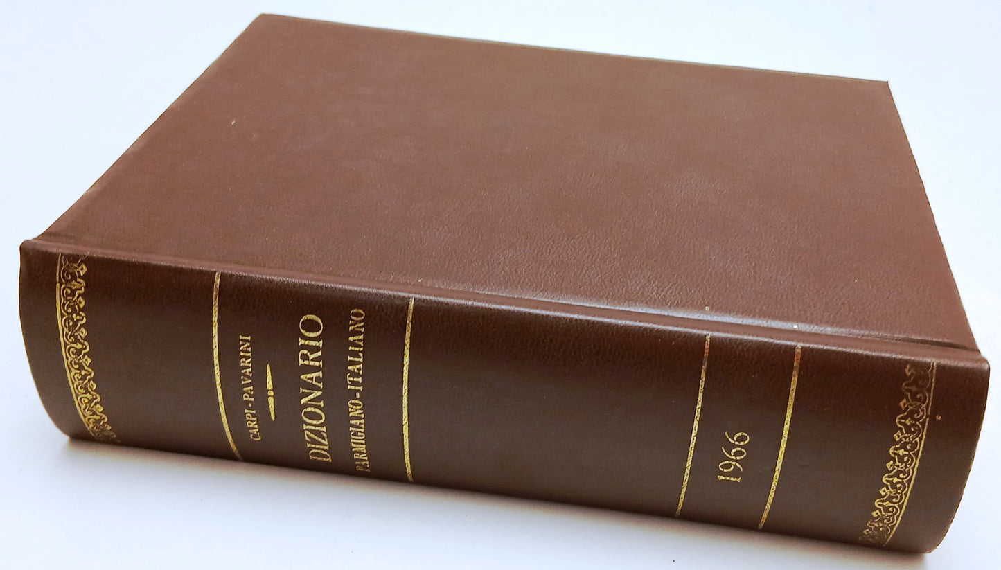 Dizionario Parmigiano-Italiano - Carpi Pavarini- copia numerata - 1a ed. 1966