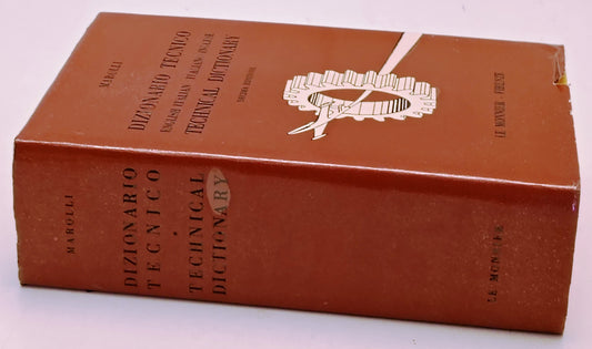 Dizionario Tecnico Technical Dictionary + 39 Tavole- Marolli- Le Monnier- YFS421