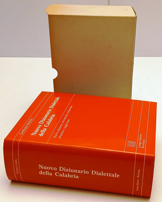 Nuovo Dizionario Dialettale della Calabria - Gerhard Rohlfs - Longo