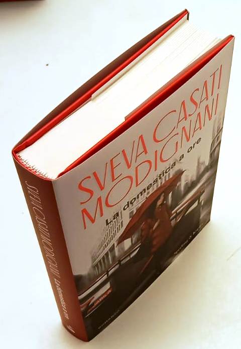 La domestica a ore - Sveva Casati Modignani - Sperling Pandora - 1a ed. - YPL65