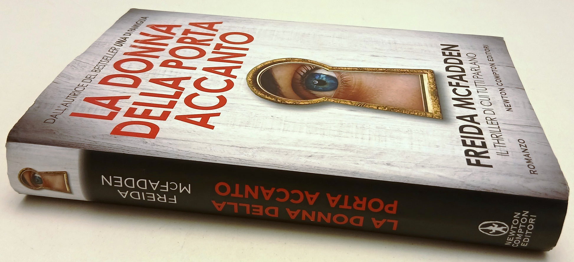 La donna della porta accanto - Freida McFadden - Newton - 1a ed. - ZFS88