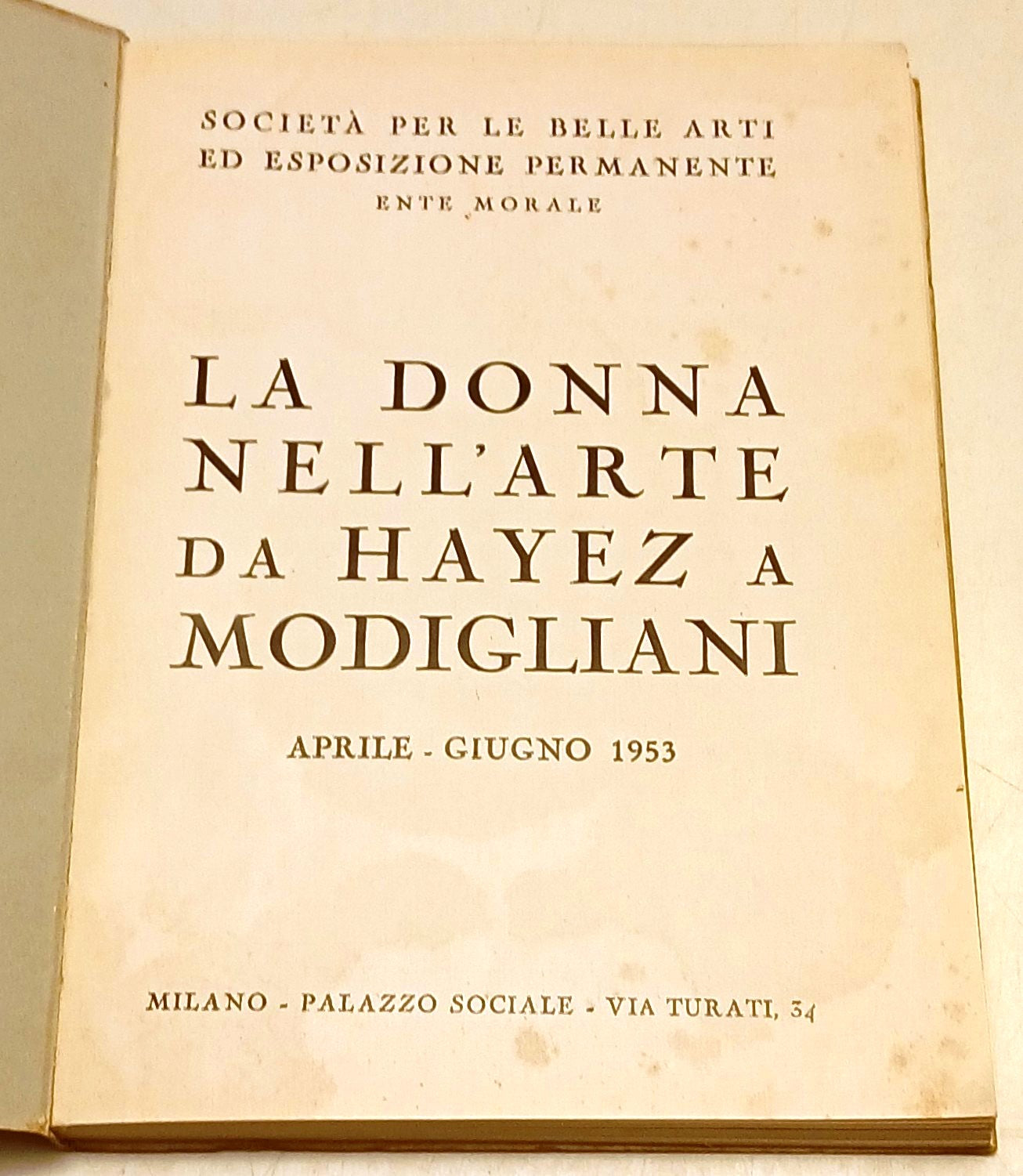 La donna nell'arte da Hayez a Modigliani- Emilio Bestetti- 1953- Catalogo-ZFS109
