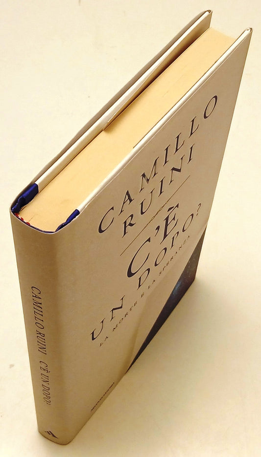 C'e' un dopo? Morte e speranza - Camillo Ruini - Mondadori Saggi- 1a ed.- ZFS274