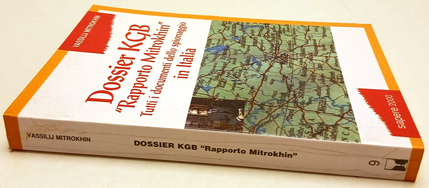 Dossier KGB Rapporto Mitrokhin - Vassilij Mitrokhin- Sapere 2000- 1a ed.- ZFS131