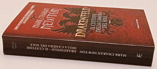 Drakenfeld Custode camera del sole - Mark Charan Newton- Fanucci- 1a ed.- ZFS302