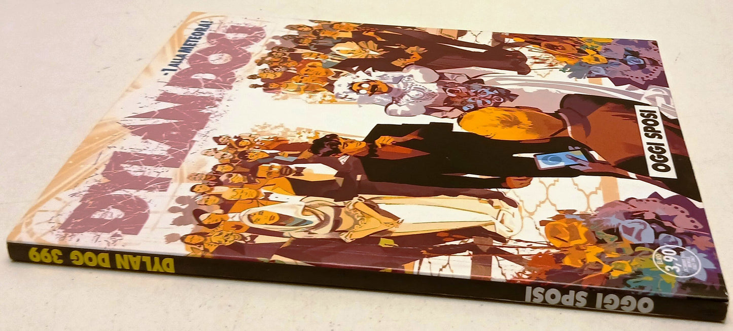 Dylan Dog n.399 Oggi sposi Originale Prima Edizione - Bonelli - N25