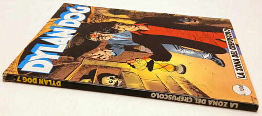Dylan Dog n.7 La zona del crepuscolo Originale Prima Edizione - Bonelli - N25