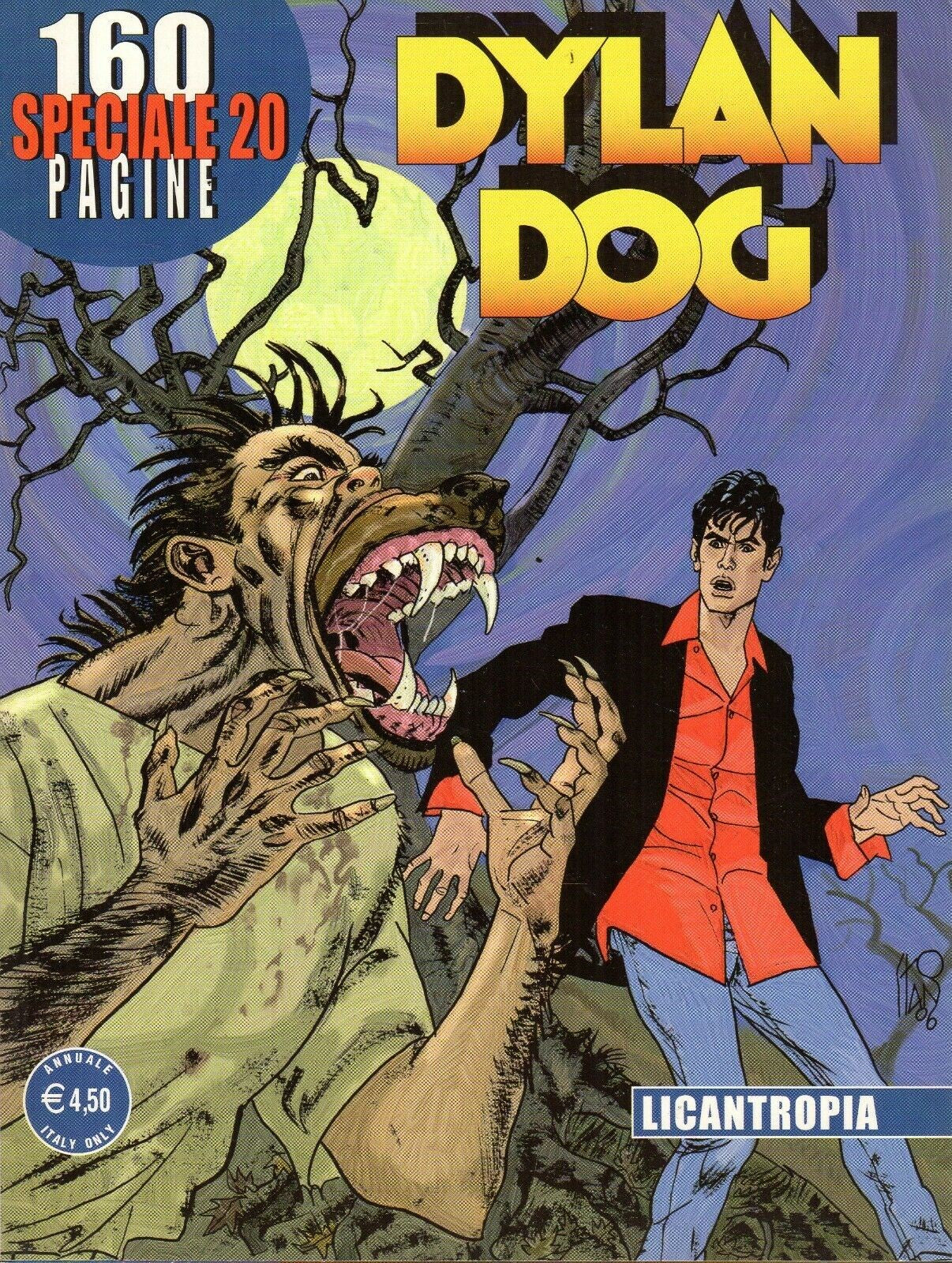 FB- DYLAN DOG SPECIALE N.20 LICANTROPIA -- BONELLI - 2006 - B - TBX