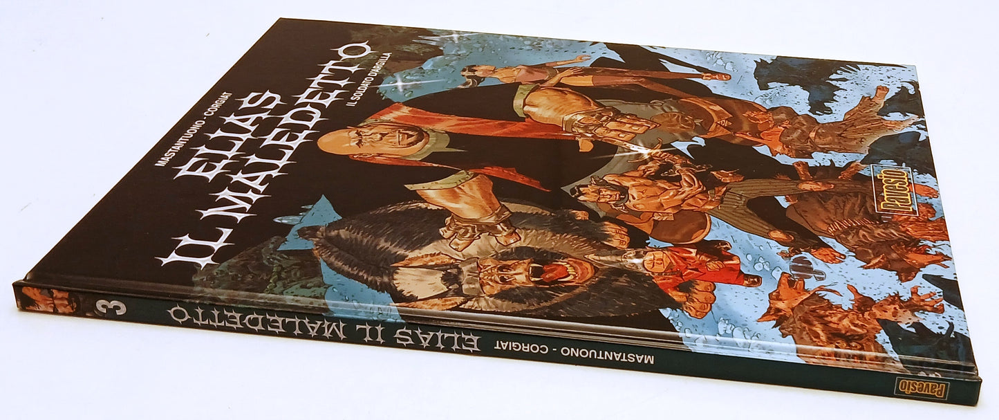 FV- ELIAS IL MALEDETTO 3 SOLDATO D'ARGILLA - MASTANTUONO CORGIAT - PAVESIO - Z25