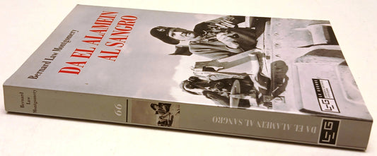 Da El Alamein al Sangro - Bernard Law Montogmery - Goriziana - 1a ed. - ZFS201