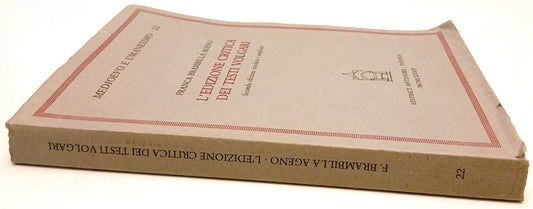 L'edizione critica dei testi volgari - Franca Brambilla Ageno - Antenore- ZFS208