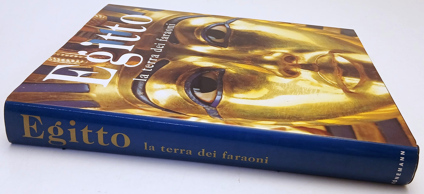 Egitto La terra dei faraoni- Schulz Seidel- Konemann- 1a ed.- illustrato- YFS739
