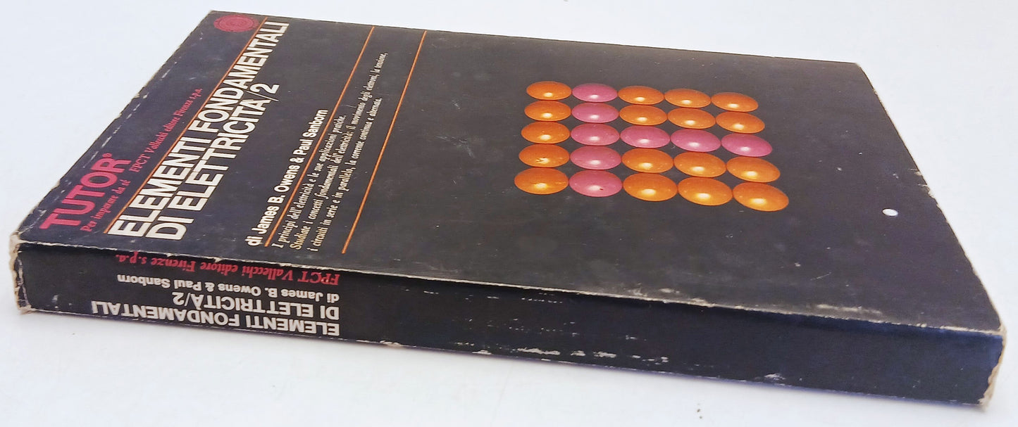 Elementi fondamentali di elettricita'/2 - Owens Sanborn - Tutor - 1a ed.- ZFS262