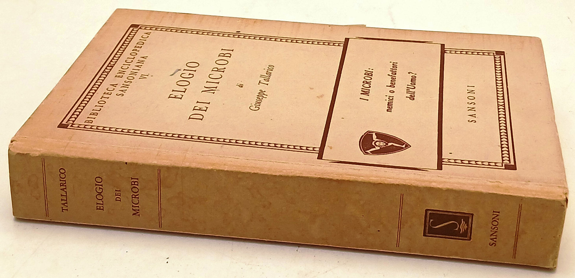 Elogio dei microbi - Giuseppe Tallarico - Sansoni Biblioteca - 1a ed. - ZFS263
