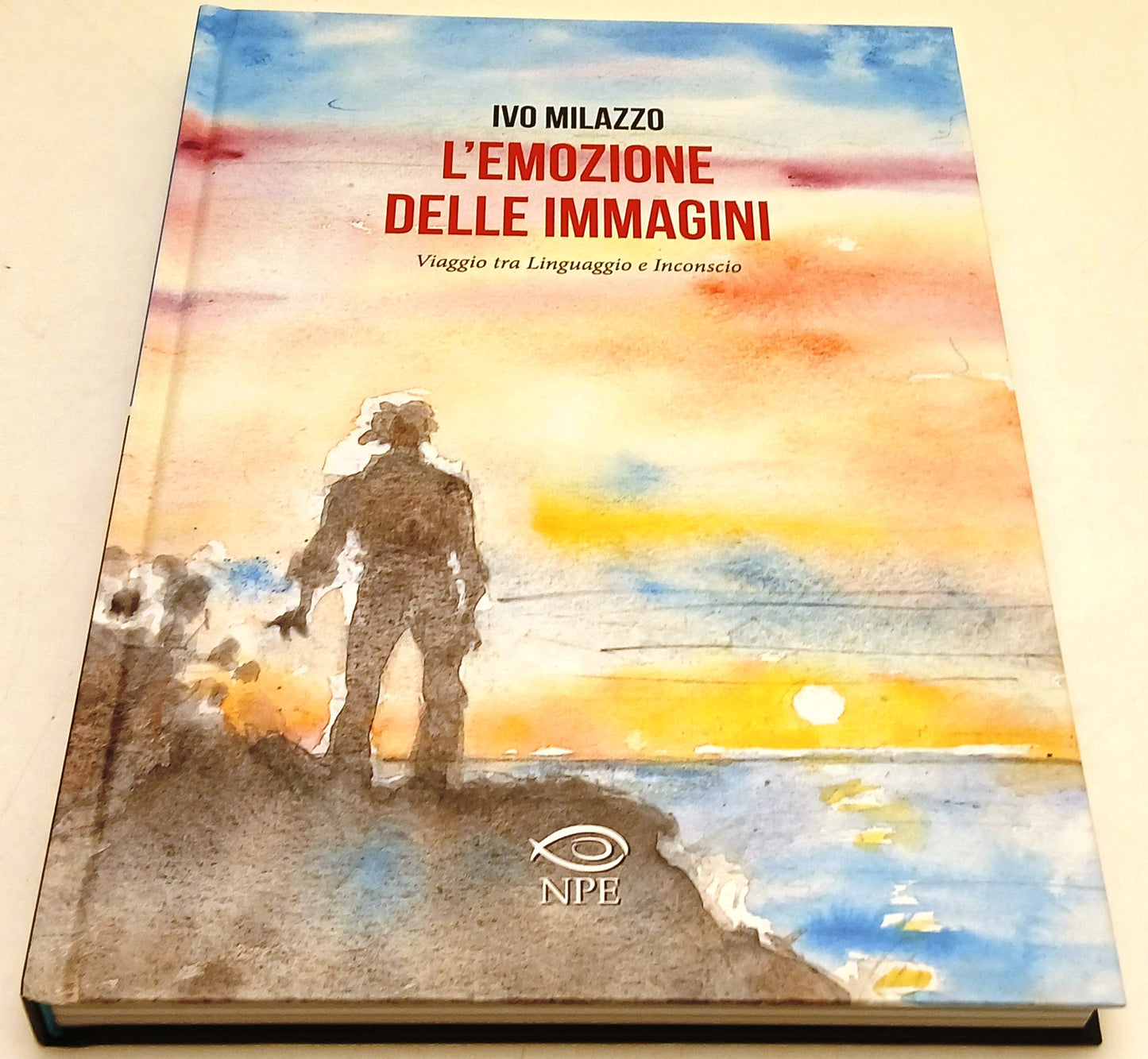 L'emozione delle immagini Linguaggio e Inconscio - Ivo Milazzo- NPE- 1a ed.- F26
