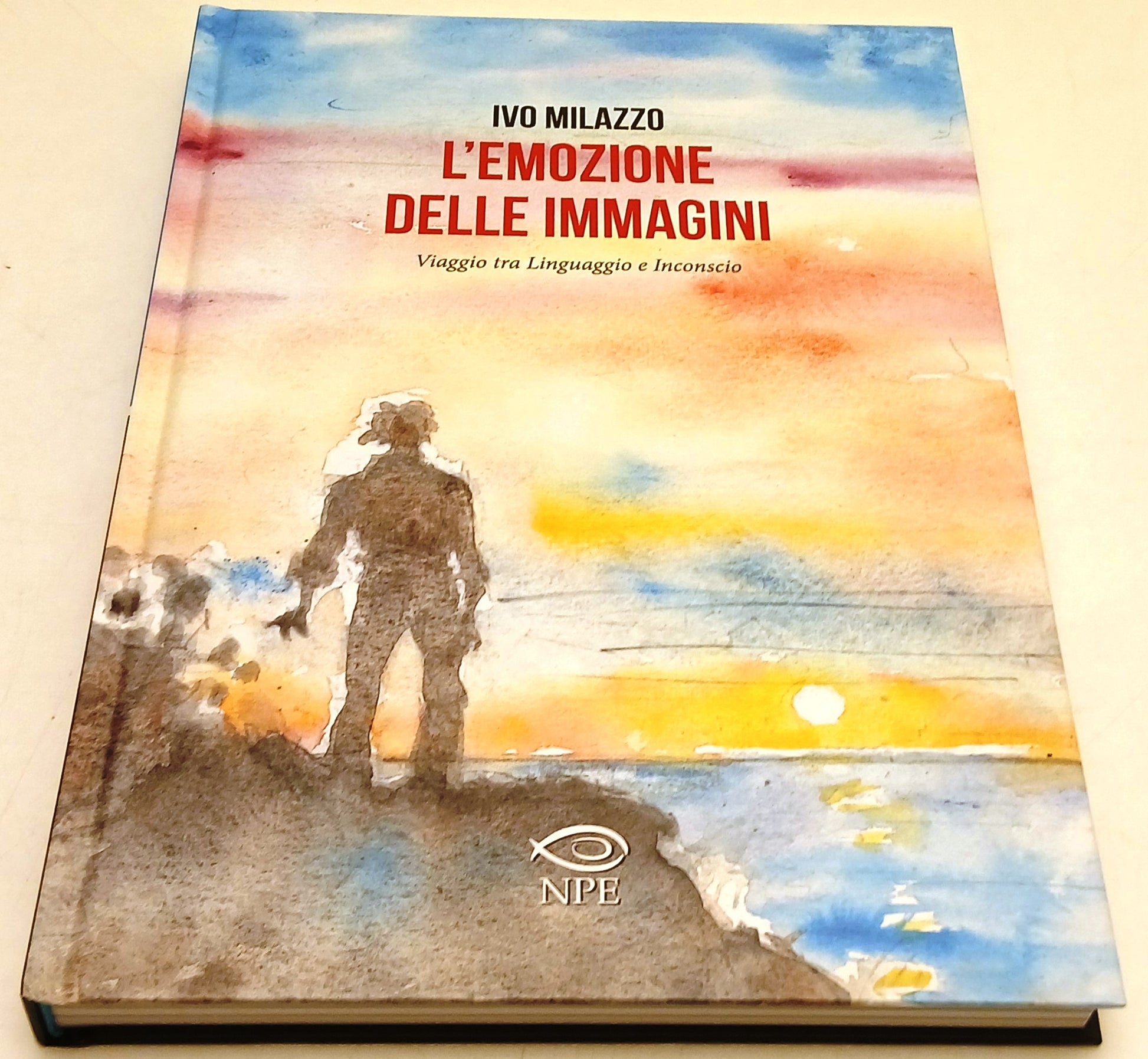 L'emozione delle immagini Linguaggio e Inconscio - Ivo Milazzo- NPE- 1a ed.- F26